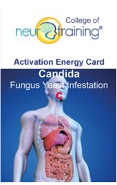 Activation Energy Card   Candida Fungus Yeast Infestation 1