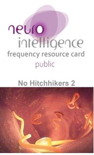 Neuro Intelligence   Frequency Resource And Card Public   No Hitchhikers 2